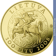 Full 100 litov 2008 goda tysyacheletie imeni litvy velikoe knyazhestvo litovskoe